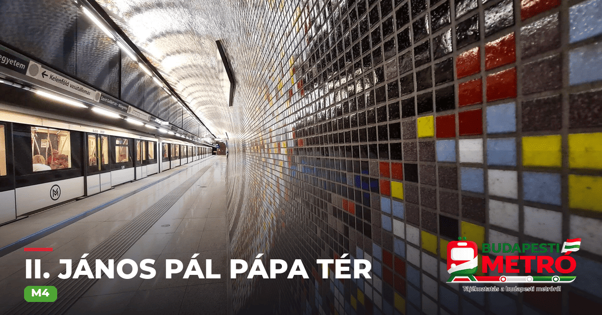 II. János Pál pápa tér állomás